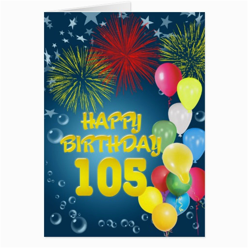 105th Birthday Card 105th Birthday Card with Fireworks and Balloons Zazzle