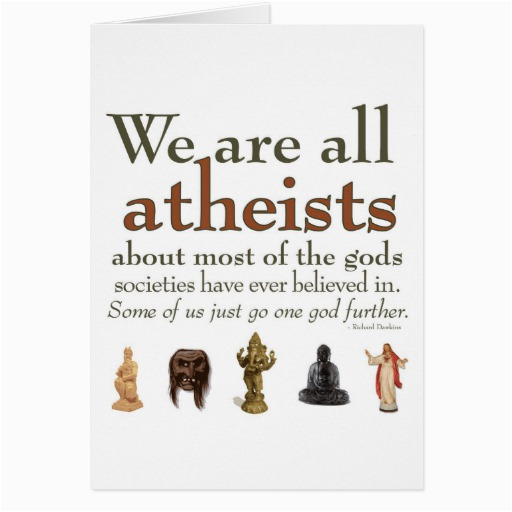 Atheist Birthday Card Were All atheists Card Zazzle