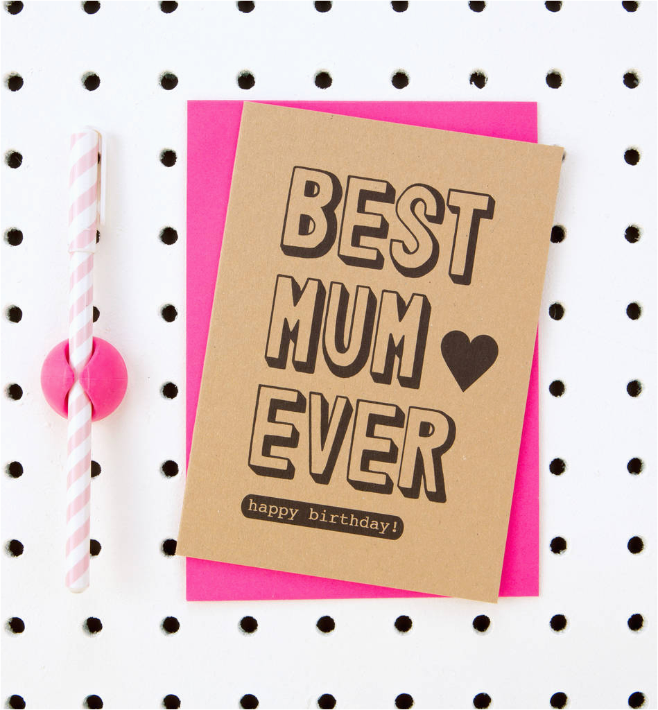 Best Birthday Invitation Ever Best Mum Ever Happy Birthday 39 Mum Birthday Card by Scissor