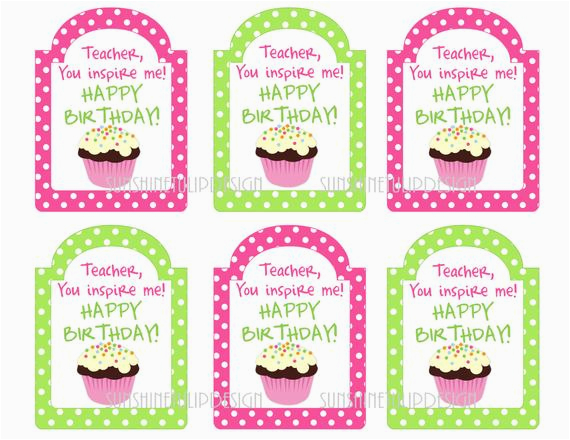 Birthday Card for Teacher Printable Diy Printable Birthday Teacher Appreciation Tags by