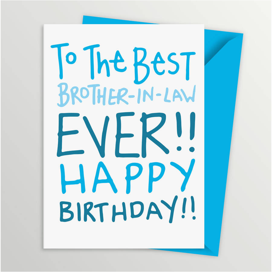 Birthday Cards for Brother In Law Free Birthday Card for Brother In Law by A is for Alphabet