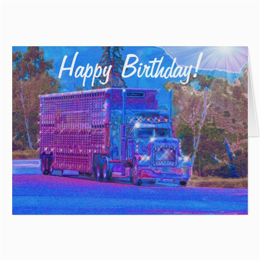 Birthday Cards for Truck Drivers Truck Driver Funny Trucker Birthday Cards Zazzle