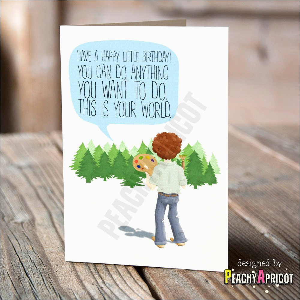 Bob Ross Birthday Card Bob Ross Birthday Card Happy Little Birthday Card You