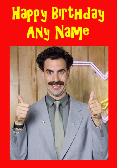 Borat Birthday Card Borat Birthday Card