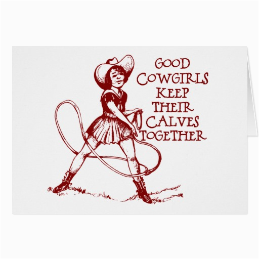 Cowgirl Birthday Card Sayings Cowgirl Quotes Greeting Card Quotesgram