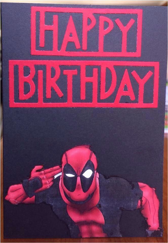 Deadpool Happy Birthday Card Deadpool Card Rellb the Creative Mum the Creative