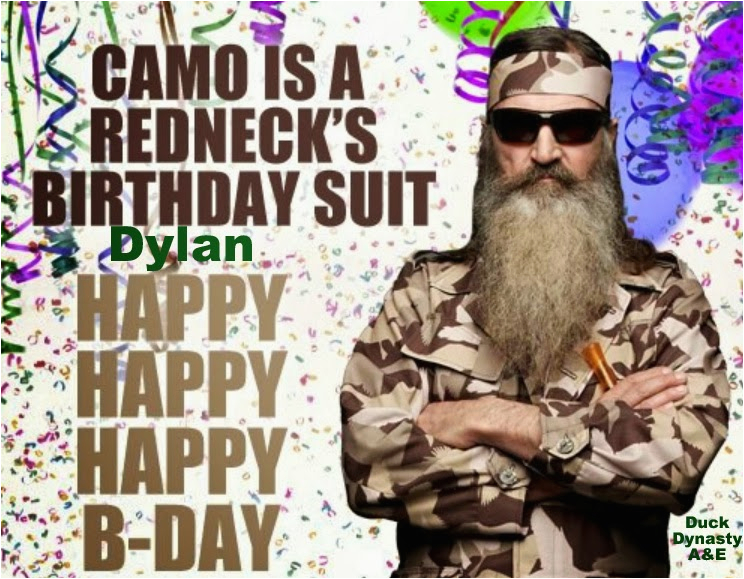 Duck Dynasty Birthday Cards Barbara 39 S Beat Happy Birthday Dylan We Love You