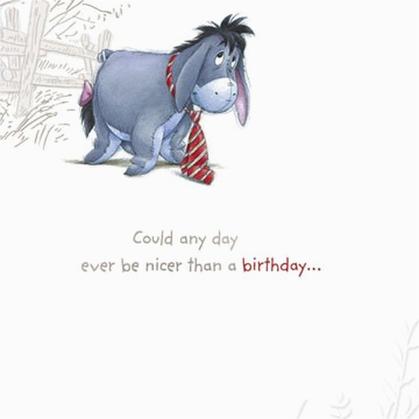 Eeyore Birthday Card Nicer Than You Eeyore Birthday Greeting Cards Hallmark