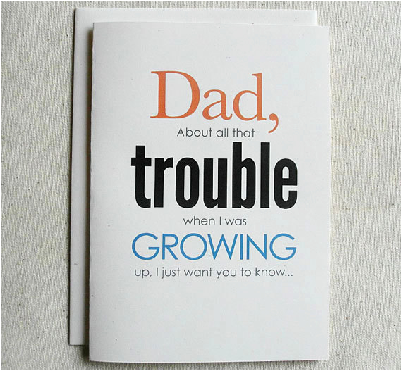 Father to Be Birthday Card Father Birthday Card Funny Dad About All that Trouble