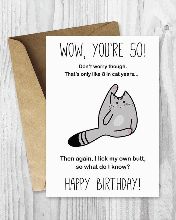 Free 50th Birthday Cards for Facebook 50th Birthday Card Printable Birthday Card Funny Cat