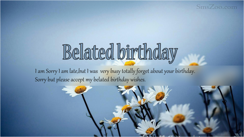 Free Belated Birthday Cards for Friends Belated Birthday Wishes for Friends Quotes for Friends