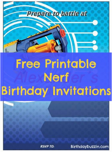 Free Printable Nerf Birthday Party Invitations Free Printable Nerf Birthday Invitations Birthday Buzzin