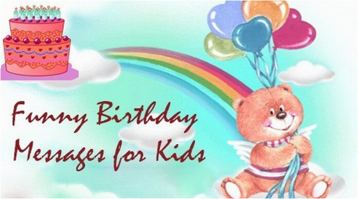 Funny Birthday Card Sayings for Kids Funny Birthday Messages for Kids