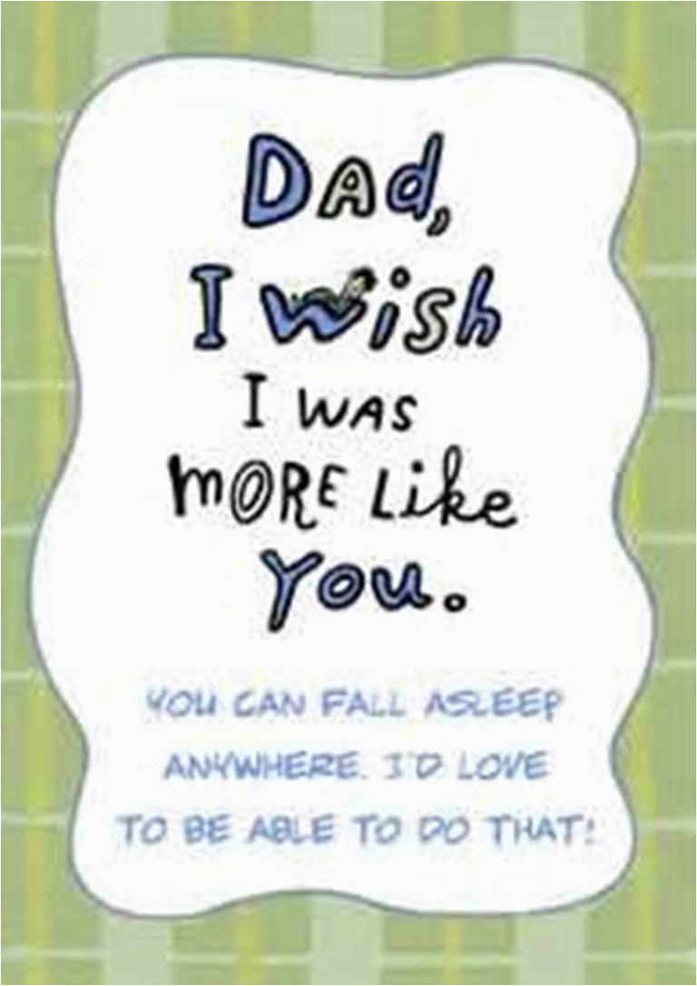 Funny Birthday Cards for Dads Printable Quotes for Dads Birthday Quotesgram