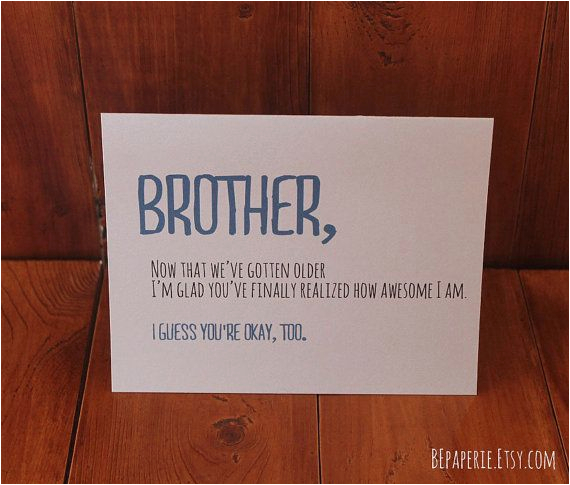 Funny Cards for Brothers Birthday De 25 Bedste Ideer Inden for Brother Birthday Gifts Pa