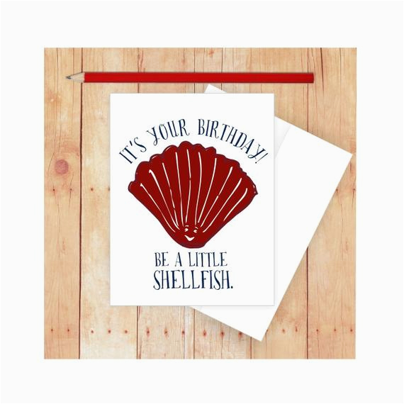 Funny Nautical Birthday Cards Shellfish Birthday Card Nautical Birthday Card Birthday Pun