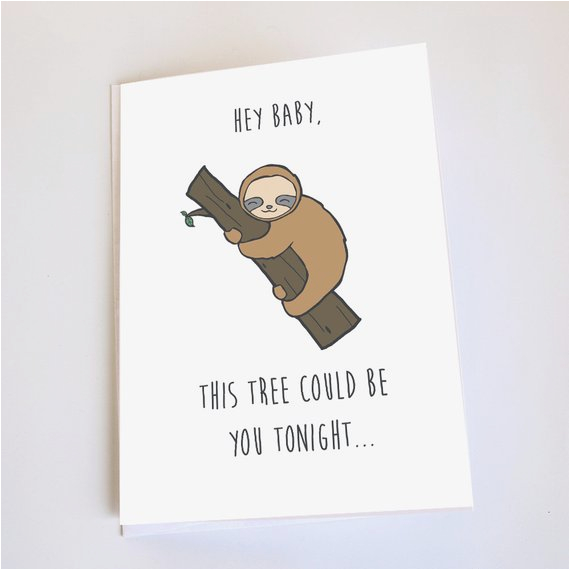 Funny Sloth Birthday Card Sloth Card Funny Valentines Day Anniversary Birthday