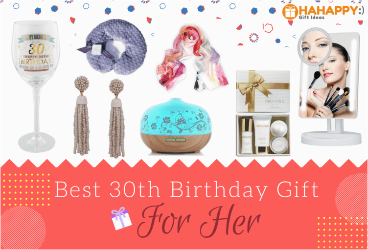 Great Gifts for 30th Birthday for Her 18 Great 30th Birthday Gifts for Her Hahappy Gift Ideas