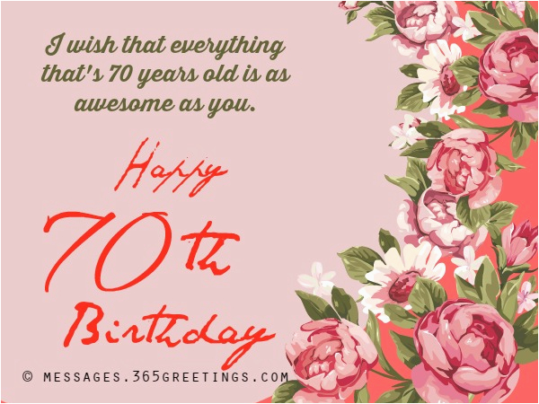 Happy Birthday 70 Years Old Card 70th Birthday Wishes and Messages 365greetings Com