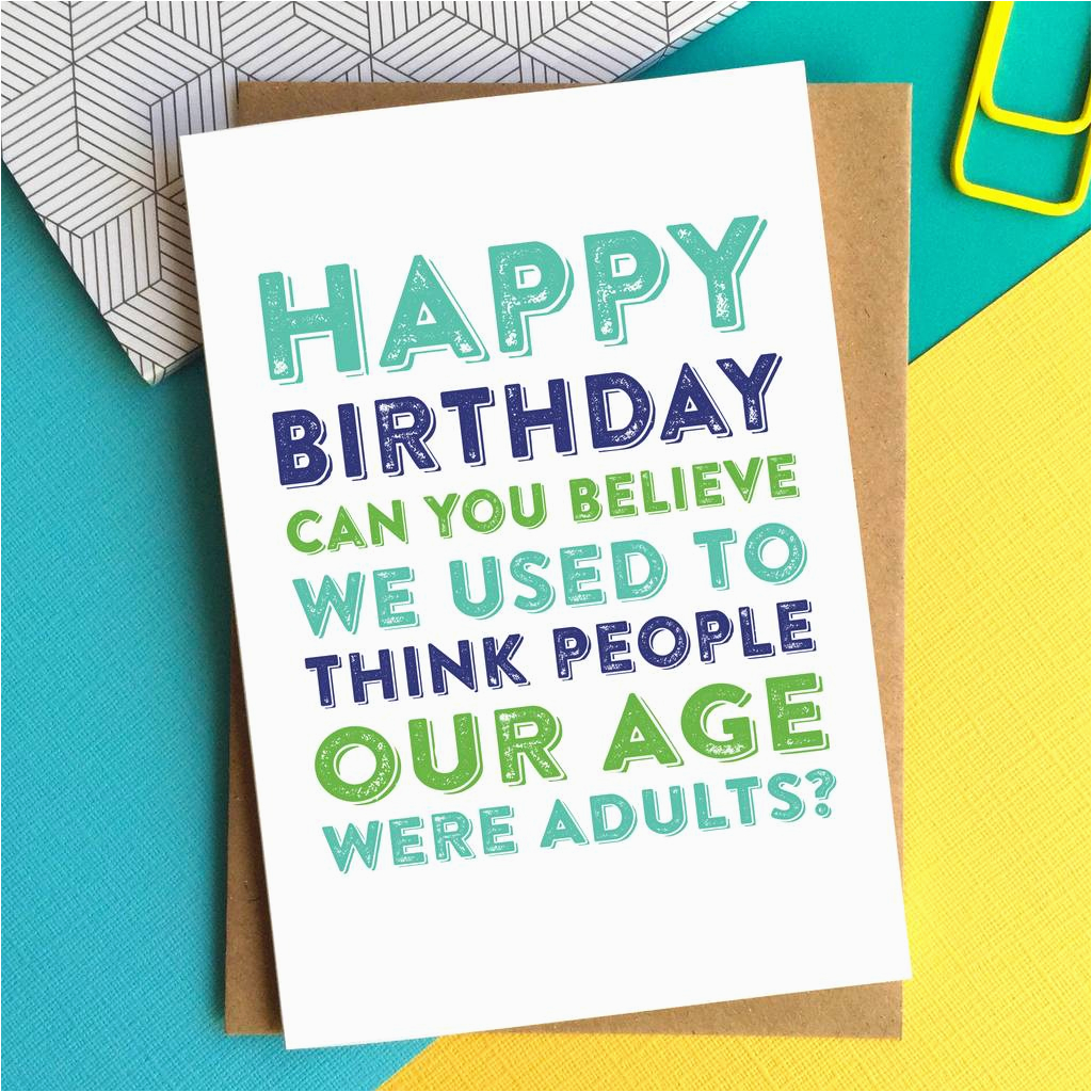 Happy Birthday Cards for Adults Happy Birthday Adults at Our Age Card by Do You Punctuate Happy Birthday Cards for Adults Happy Birthday Adults at Our Age Card by Do You Punctuate