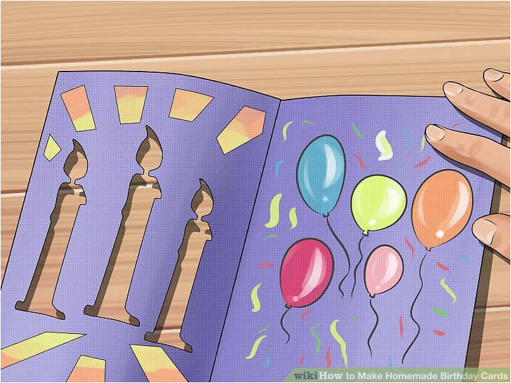 How to Make A Birthday Card with Photo 3 Ways to Make Homemade Birthday Cards Wikihow