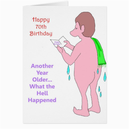 Humorous 70th Birthday Cards 70th Birthday Quotes Funny Quotesgram