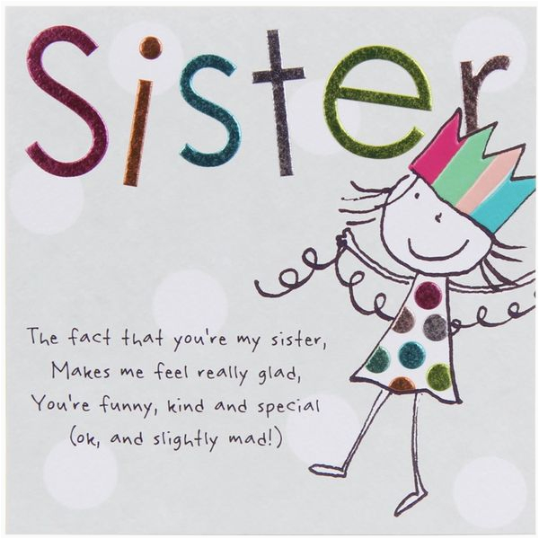 Humorous Birthday Cards for Sister Birthday Memes for Sister Funny Images with Quotes and