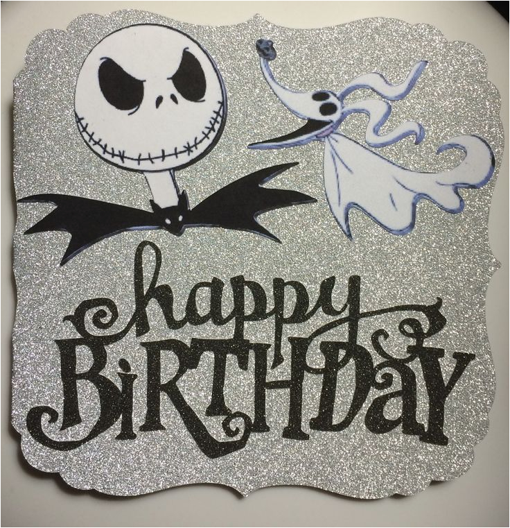 Jack Skellington Birthday Card Happy Birthday Jack Skellington Card Homemade Cards