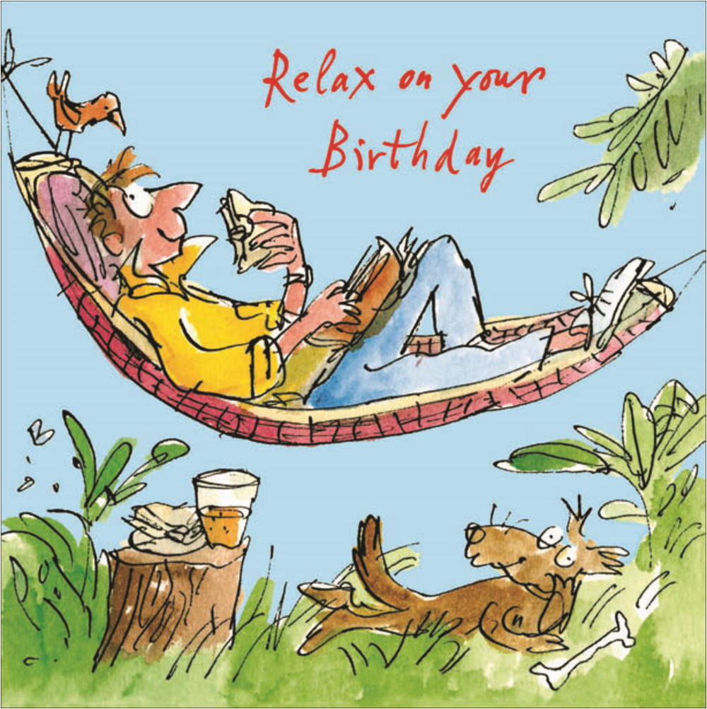 Male Birthday Card Images Quentin Blake Relax Happy Birthday Greeting ...