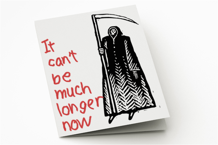 Morbid Birthday Cards Greeting Cards for the Terminally Ill are A Great Idea