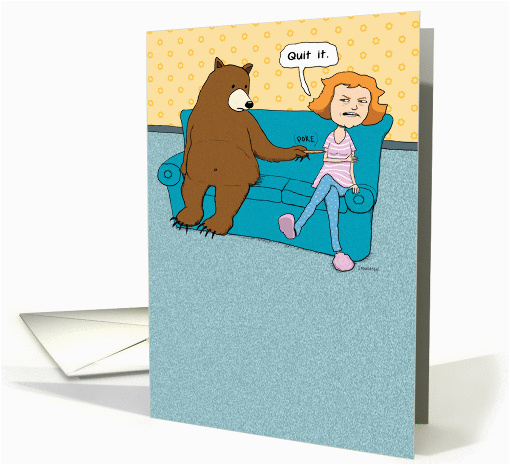 Most Annoying Birthday Card Funny Annoying Bear Birthday Card 1296312