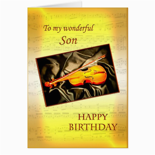 Musical Birthday Cards for son for son A Musical Birthday Card with A Violin Zazzle