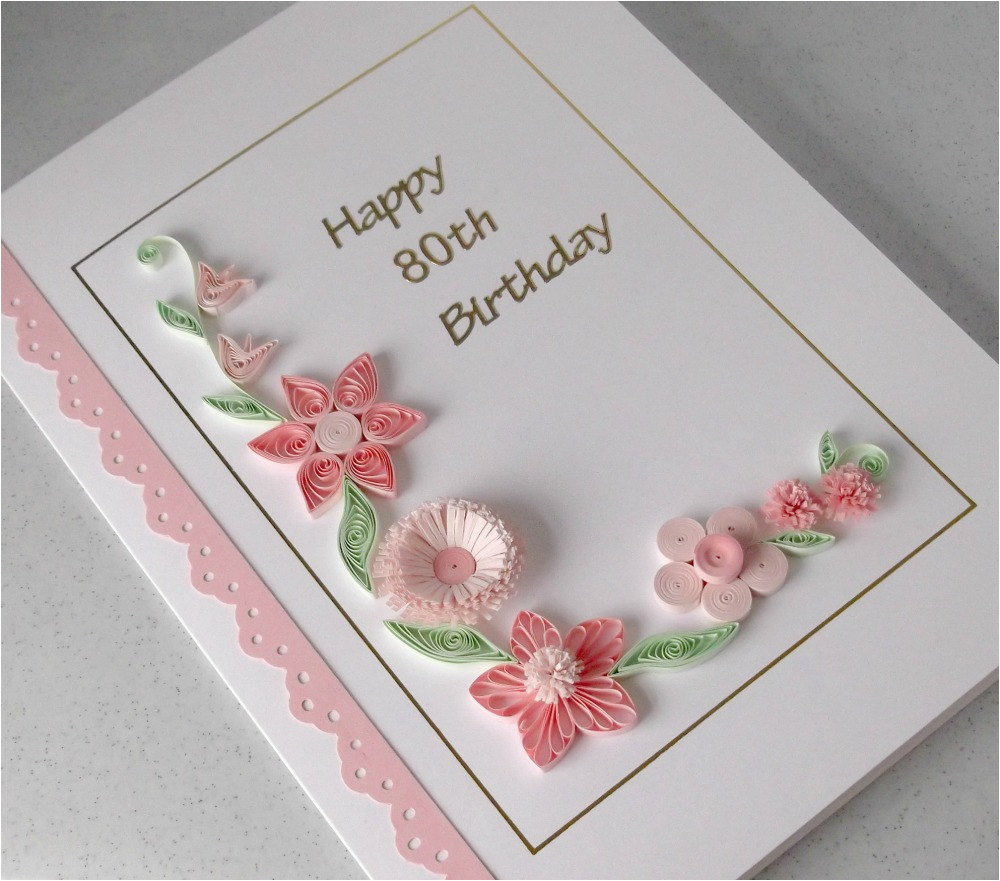 Paper Birthday Cards Online Handmade 80th Birthday Card Paper Quilling Can Be for Any