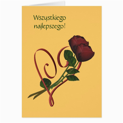 Polish Birthday Cards Polish Birthday Card Sto Lat Red Roses Heart Zazzle