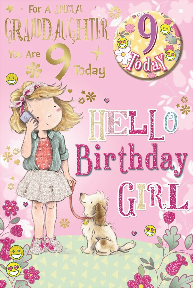 Singing Birthday Cards for Granddaughter Granddaughter 9th Birthday Card Badge 9 today Girl