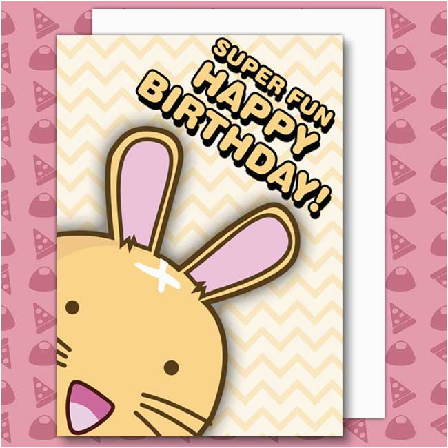 Super Funny Birthday Cards Bunny Super Fun Happy Birthday Card Fuzzballs the