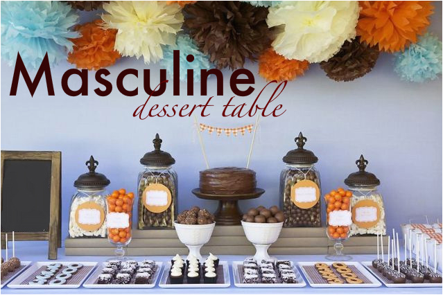 Table Decorations for Male Birthday Kara 39 S Party Ideas Masculine Dessert Table 30th Birthday