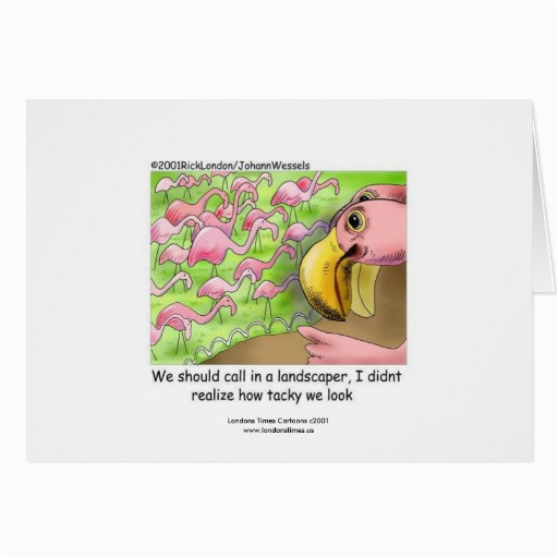 Tacky Birthday Cards Tacky Pink Flamingos Funny Greeting Card Zazzle