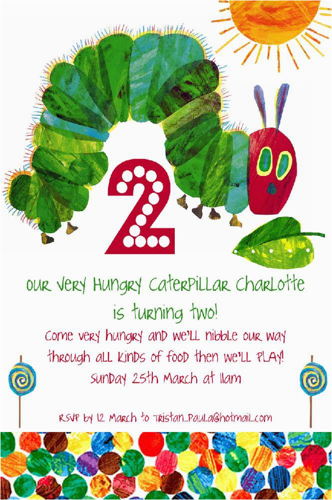 The Very Hungry Caterpillar Birthday Invitations the Very Hungry Caterpillar by Eric Carle Birthday Party