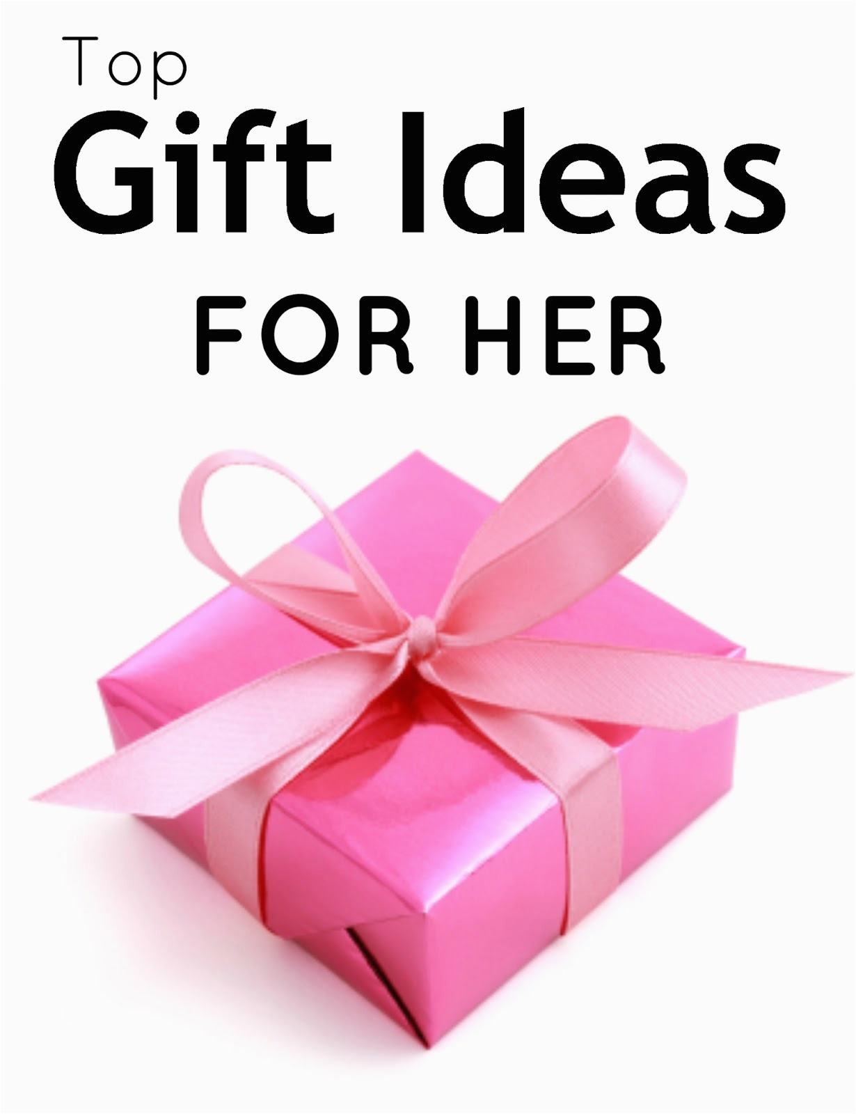 Top 10 Birthday Gifts for Her top 10 Birthday Gift Ideas for Her