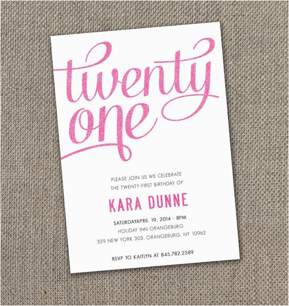 Twenty First Birthday Invitations Twenty First Birthday Quotes Quotesgram