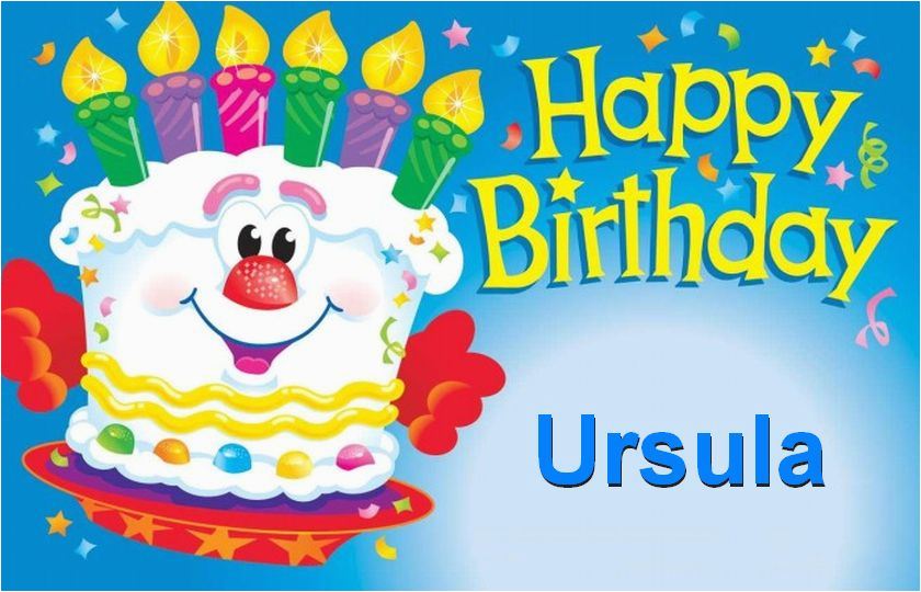 Ursula Birthday Card Happy Birthday Ursula Happy Birthday