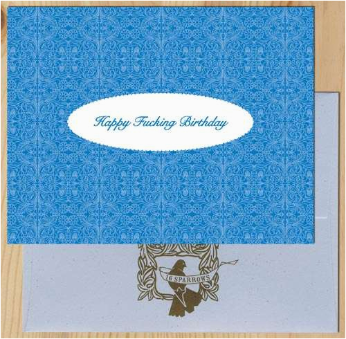 Vulgar Birthday Cards Vulgar Greeting Cards Say What You Really Feel with This