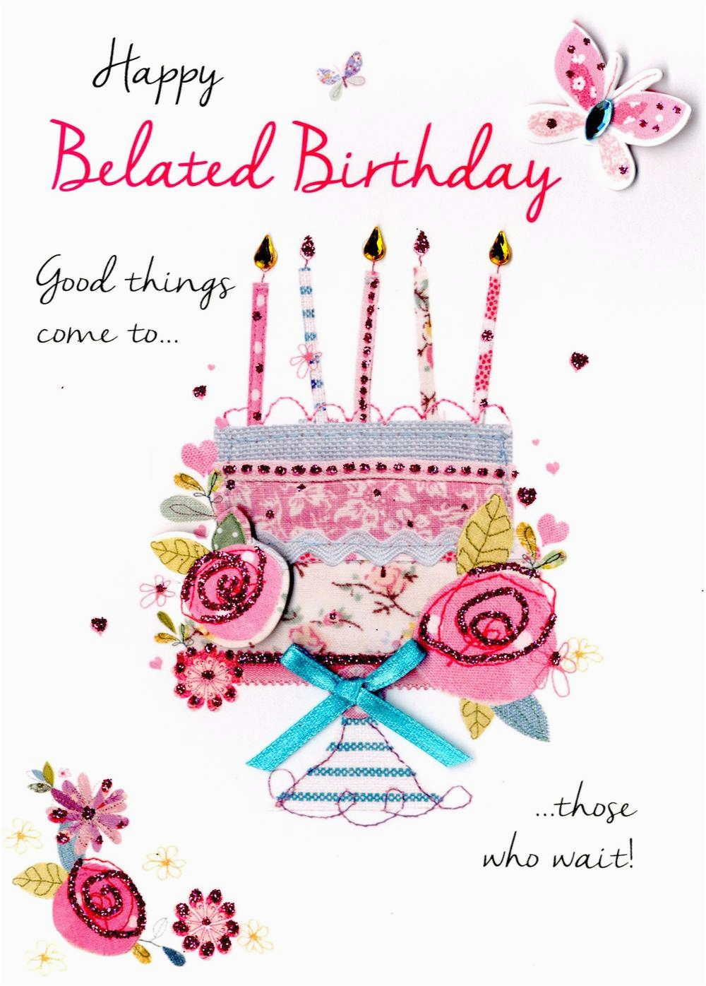 What to Say On A Happy Birthday Card Happy Belated Birthday Greeting Card Cards Love Kates
