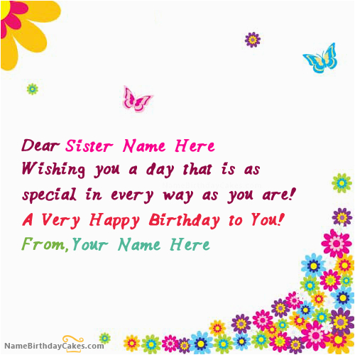 What to Write In A Birthday Card for Sister Write Name On butterflies Birthday Card for Sister Happy