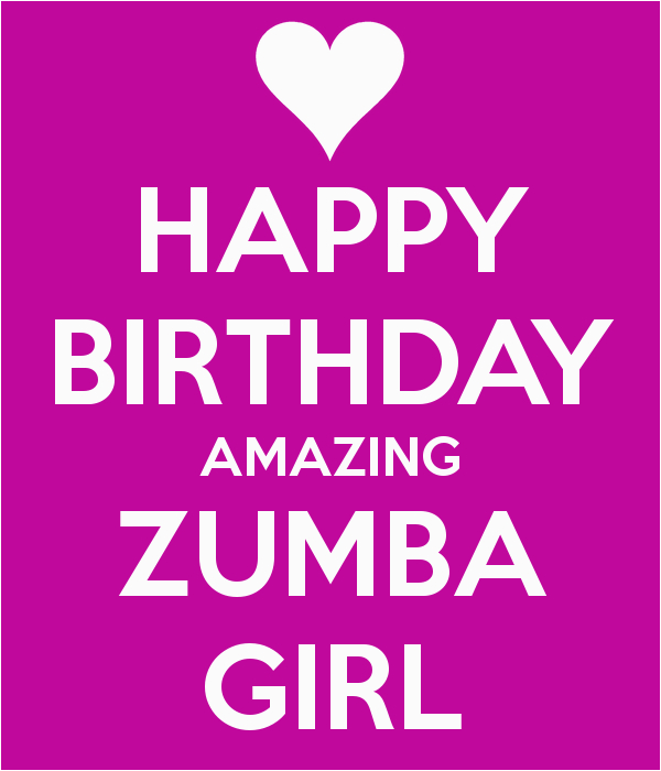 Zumba Birthday Card Happy Birthday Amazing Zumba Girl Keep Calm and Carry On