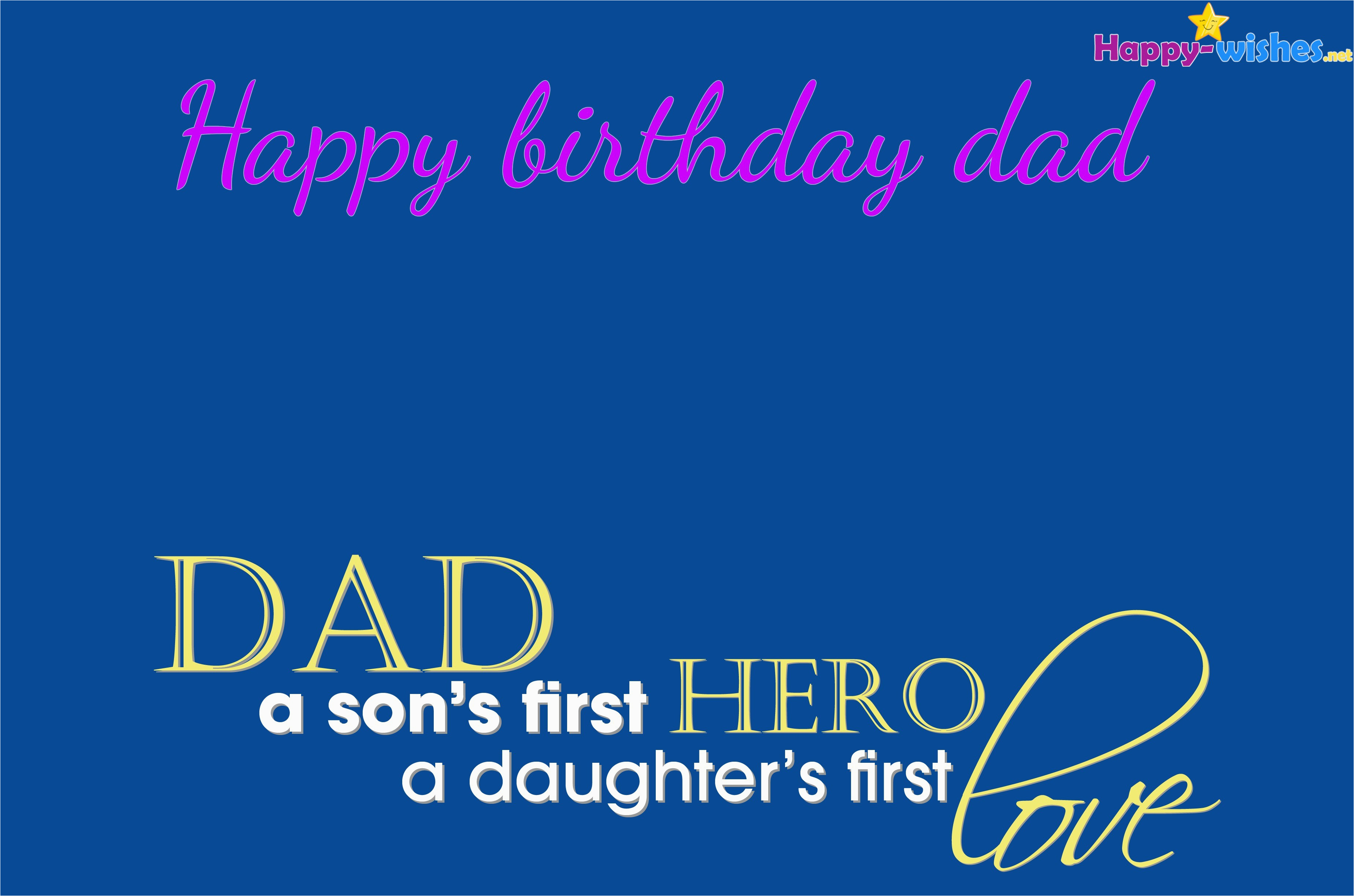 Father to son Happy Birthday Quotes Happy Birthday Wishes for Dad Quotes Images and Memes Father to son Happy Birthday Quotes Happy Birthday Wishes for Dad Quotes Images and Memes