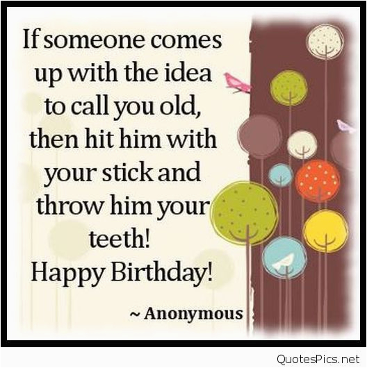 Funny Happy Birthday Quotes for Guys Best Friends Birthday Wishes Cards Quotes Images
