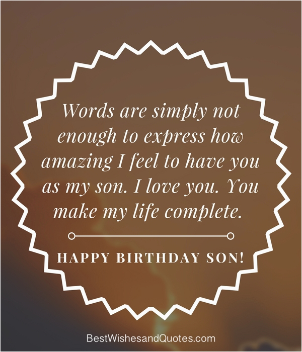 Funny Happy Birthday Quotes for My son 35 Unique and Amazing Ways to Say Quot Happy Birthday son Quot