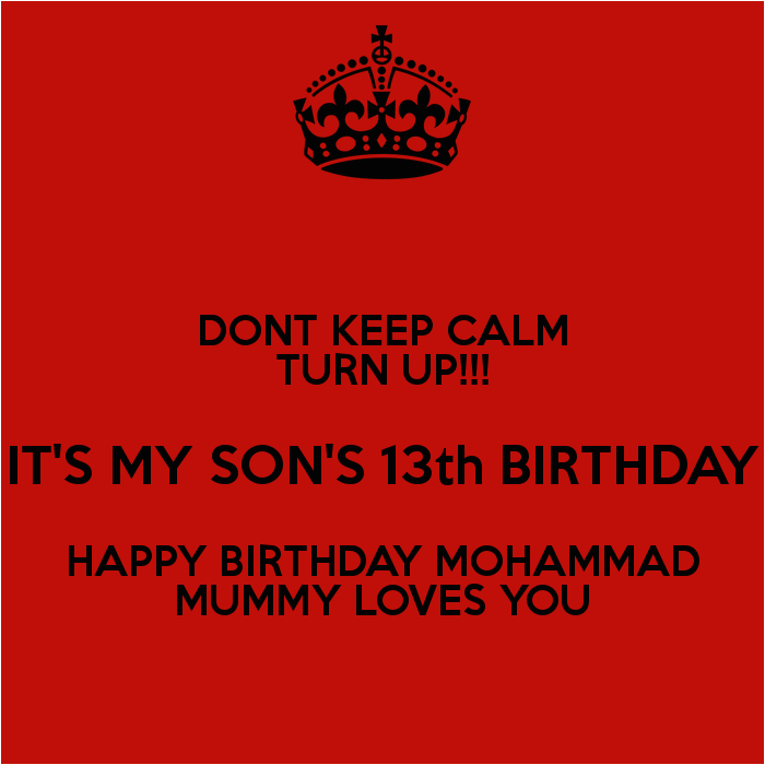 Happy 13th Birthday son Quotes Happy 13th Birthday son Quotes Quotesgram